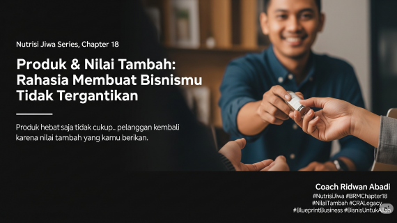 “NUTRISI JIWA” series – Chapter 18